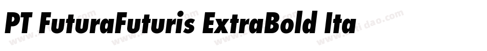 PT FuturaFuturis ExtraBold Italic Cyrillic字体转换